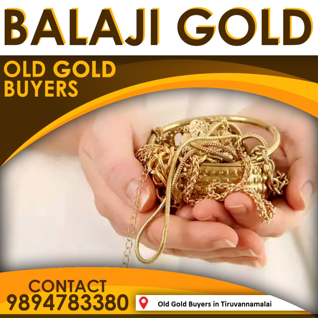 Top Old Gold Buyers in Tiruvannamalai
